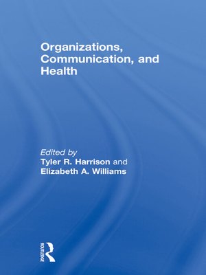 cover image of Organizations, Communication, and Health